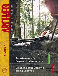 ARCHÆO – Archäologie in Sachsen, Heft 4, 2007