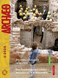 ARCHÆO – Archäologie in Sachsen, Heft 5, 2008