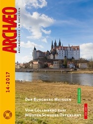 ARCHÆO – Archäologie in Sachsen, Heft 14, 2017