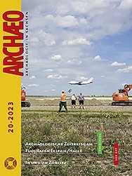 ARCHÆO – Archäologie in Sachsen, Heft 20, 2023