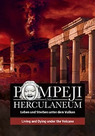 Pompeji und Herculaneum. Leben und Sterben unter dem Vulkan - Booklet zur Ausstellung.