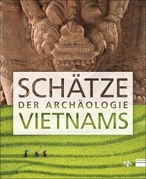 Schätze der Archäologie Vietnams