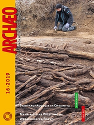 ARCHÆO – Archäologie in Sachsen, Heft 16, 2019