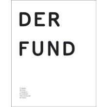 Cornelia Rupp (Bearb.), Der Fund